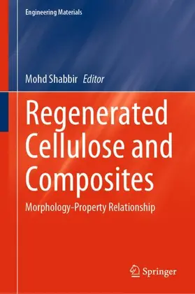 Shabbir |  Regenerated Cellulose and Composites | Buch |  Sack Fachmedien