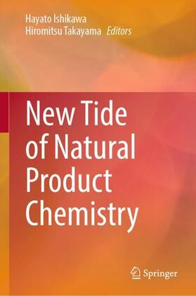 Takayama / Ishikawa |  New Tide of Natural Product Chemistry | Buch |  Sack Fachmedien