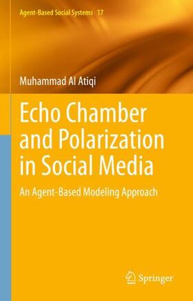 Al Atiqi |  Echo Chamber and Polarization in Social Media | Buch |  Sack Fachmedien