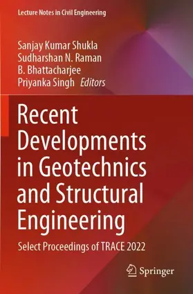 Shukla / Singh / Raman |  Recent Developments in Geotechnics and Structural Engineering | Buch |  Sack Fachmedien