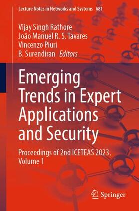 Rathore / Surendiran / Tavares |  Emerging Trends in Expert Applications and Security | Buch |  Sack Fachmedien