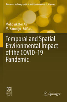 Kamraju / Ali |  Temporal and Spatial Environmental Impact of the COVID-19 Pandemic | Buch |  Sack Fachmedien