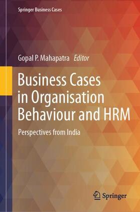 Mahapatra |  Business Cases in Organisation Behaviour and HRM | Buch |  Sack Fachmedien