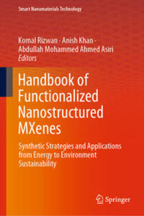 Rizwan / Khan / Ahmed Asiri | Handbook of Functionalized Nanostructured MXenes | E-Book | sack.de