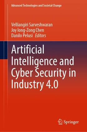 Sarveshwaran / Pelusi / Chen |  Artificial Intelligence and Cyber Security in Industry 4.0 | Buch |  Sack Fachmedien