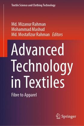Rahman / Mashud |  Advanced Technology in Textiles | Buch |  Sack Fachmedien