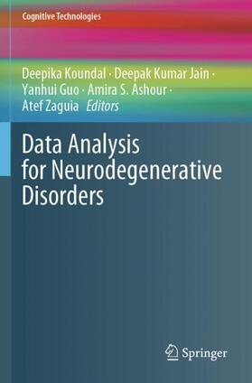 Koundal / Jain / Zaguia |  Data Analysis for Neurodegenerative Disorders | Buch |  Sack Fachmedien