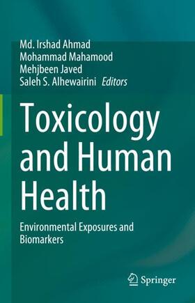 Ahmad / Alhewairini / Mahamood |  Toxicology and Human Health | Buch |  Sack Fachmedien