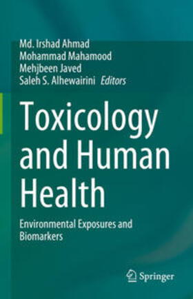 Ahmad / Mahamood / Javed |  Toxicology and Human Health | eBook | Sack Fachmedien