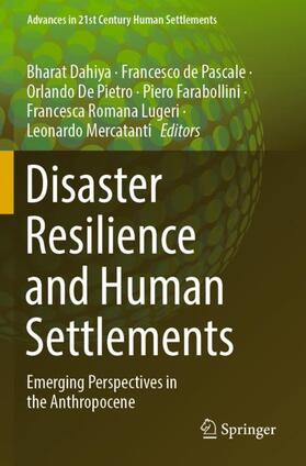 Dahiya / de Pascale / Mercatanti |  Disaster Resilience and Human Settlements | Buch |  Sack Fachmedien