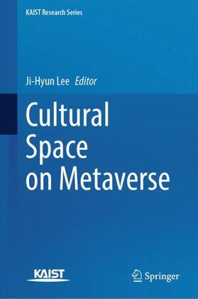 Lee |  Cultural Space on Metaverse | Buch |  Sack Fachmedien