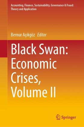 Açikgöz / Açikgöz |  Black Swan: Economic Crises, Volume II | Buch |  Sack Fachmedien