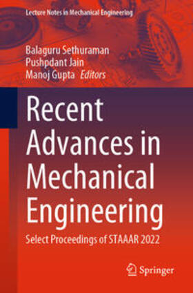 Sethuraman / Jain / Gupta |  Recent Advances in Mechanical Engineering | eBook | Sack Fachmedien