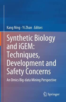 Zhan / Ning |  Synthetic Biology and iGEM: Techniques, Development and Safety Concerns | Buch |  Sack Fachmedien