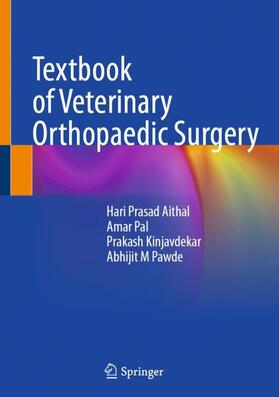 Prasad Aithal / M Pawde / Pal |  Textbook of Veterinary Orthopaedic Surgery | Buch |  Sack Fachmedien