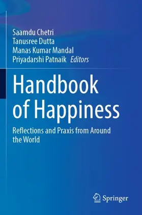 Chetri / Patnaik / Dutta |  Handbook of Happiness | Buch |  Sack Fachmedien