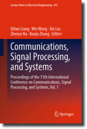 Liang / Wang / Liu |  Communications, Signal Processing, and Systems | eBook | Sack Fachmedien