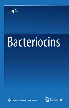 Gu |  Bacteriocins | Buch |  Sack Fachmedien