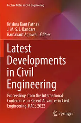 Pathak / Agrawal / Bandara |  Latest Developments in Civil Engineering | Buch |  Sack Fachmedien