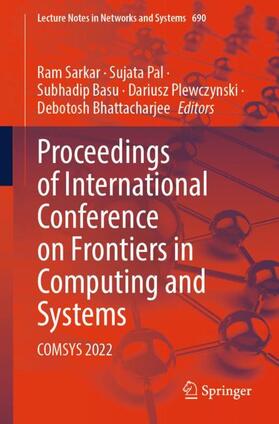 Sarkar / Pal / Bhattacharjee |  Proceedings of International Conference on Frontiers in Computing and Systems | Buch |  Sack Fachmedien
