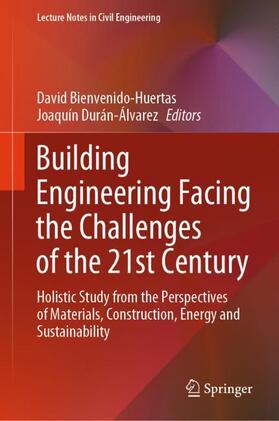 Durán-Álvarez / Bienvenido-Huertas |  Building Engineering Facing the Challenges of the 21st Century | Buch |  Sack Fachmedien