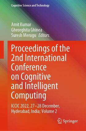 Kumar / Merugu / Ghinea | Proceedings of the 2nd International Conference on Cognitive and Intelligent Computing | Buch | 978-981-99-2745-6 | sack.de