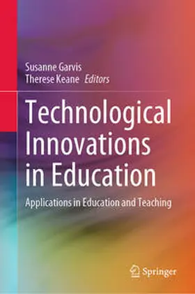 Garvis / Keane |  Technological Innovations in Education | eBook | Sack Fachmedien