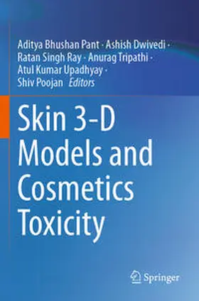 Pant / Dwivedi / Poojan |  Skin 3-D Models and Cosmetics Toxicity | Buch |  Sack Fachmedien