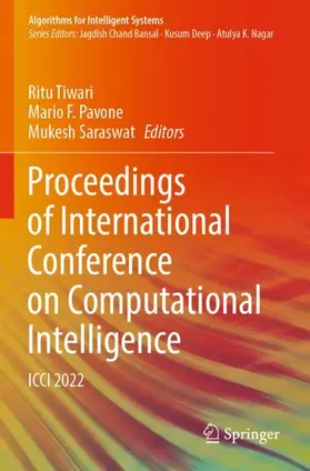 Tiwari / Saraswat / Pavone |  Proceedings of International Conference on Computational Intelligence | Buch |  Sack Fachmedien