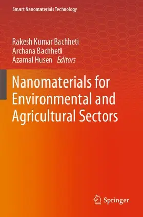 Bachheti / Husen |  Nanomaterials for Environmental and Agricultural Sectors | Buch |  Sack Fachmedien