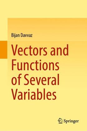 Davvaz |  Vectors and Functions of Several Variables | Buch |  Sack Fachmedien