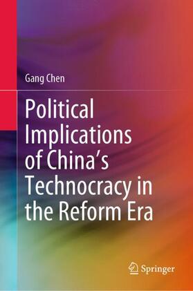 Chen |  Political Implications of China's Technocracy in the Reform Era | Buch |  Sack Fachmedien