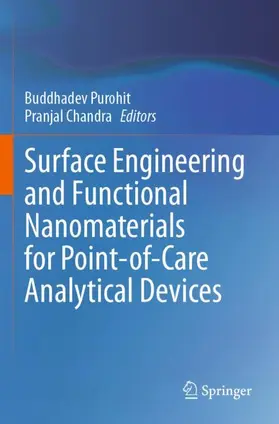 Chandra / Purohit |  Surface Engineering and Functional Nanomaterials for Point-of-Care Analytical Devices | Buch |  Sack Fachmedien