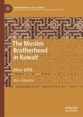 Alkandari |  The Muslim Brotherhood in Kuwait | Buch |  Sack Fachmedien