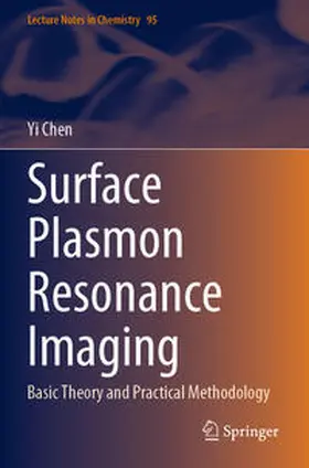 Chen |  Surface Plasmon Resonance Imaging | Buch |  Sack Fachmedien