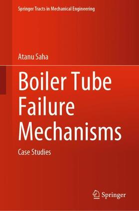 Saha |  Boiler Tube Failure Mechanisms | Buch |  Sack Fachmedien