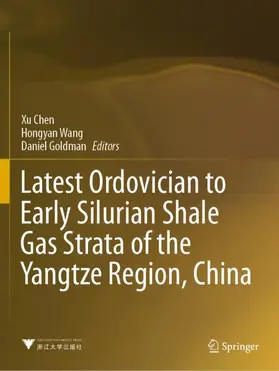 Chen / Goldman / Wang |  Latest Ordovician to Early Silurian Shale Gas Strata of the Yangtze Region, China | Buch |  Sack Fachmedien