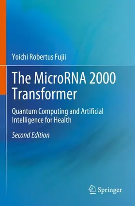 Fujii |  The MicroRNA 2000 Transformer | Buch |  Sack Fachmedien