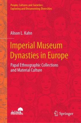 Kahn |  Imperial Museum Dynasties in Europe | Buch |  Sack Fachmedien