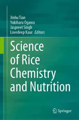 Tian / Kaur / Ogawa |  Science of Rice Chemistry and Nutrition | Buch |  Sack Fachmedien