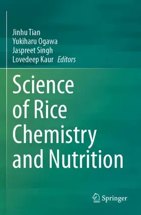 Tian / Kaur / Ogawa |  Science of Rice Chemistry and Nutrition | Buch |  Sack Fachmedien