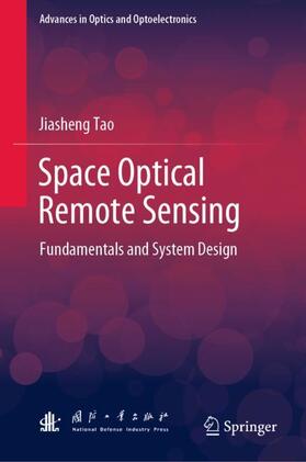 Tao |  Space Optical Remote Sensing | Buch |  Sack Fachmedien