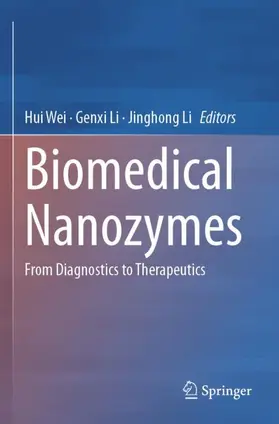 Wei / Li |  Biomedical Nanozymes | Buch |  Sack Fachmedien