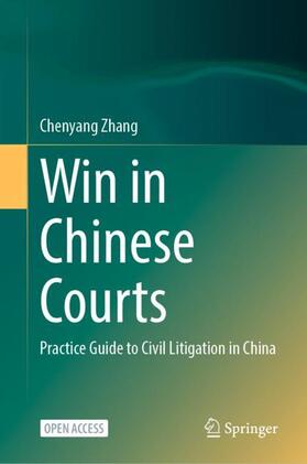 Zhang |  Win in Chinese Courts | Buch |  Sack Fachmedien