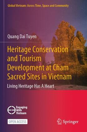 Tuyen |  Heritage Conservation and Tourism Development at Cham Sacred Sites in Vietnam | Buch |  Sack Fachmedien