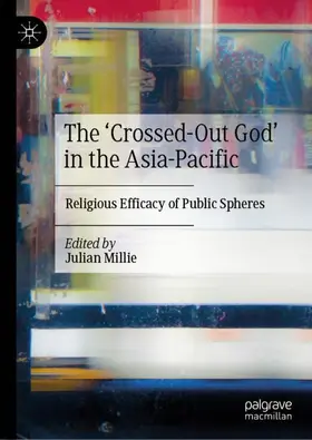 Millie |  The ¿Crossed-Out God¿ in the Asia-Pacific | Buch |  Sack Fachmedien