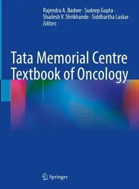 Badwe / Laskar / Gupta |  Tata Memorial Centre Textbook of Oncology | Buch |  Sack Fachmedien