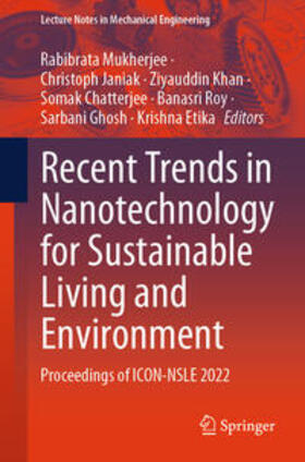 Mukherjee / Janiak / Khan |  Recent Trends in Nanotechnology for Sustainable Living and Environment | eBook | Sack Fachmedien