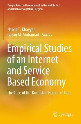 Muhamad / Khayyat |  Empirical Studies of an Internet and Service Based Economy | Buch |  Sack Fachmedien