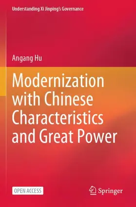 Hu |  Modernization with Chinese Characteristics and Great Power | Buch |  Sack Fachmedien